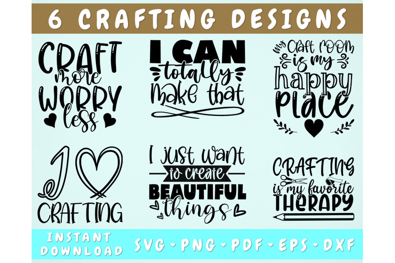 crafting-quotes-svg-bundle-6-designs-crafting-sayings-svg-png