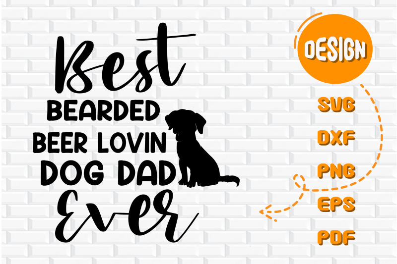 best-bearded-beer-lovin-dog-dad-ever