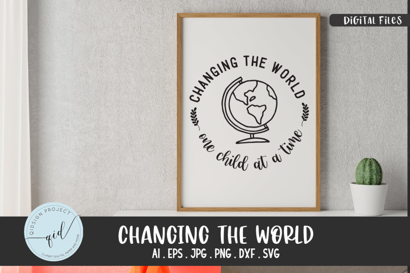 changing-the-world-svg-quotes-and-phrases