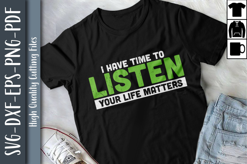 i-039-ve-time-to-listen-your-life-matter