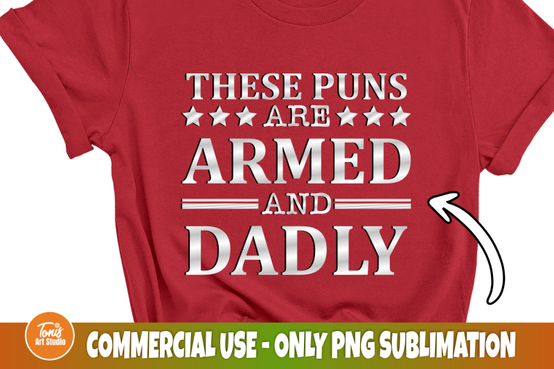 these-puns-are-armed-and-dadly-svg-father-039-s-day-svg-dad-svg-funny-s