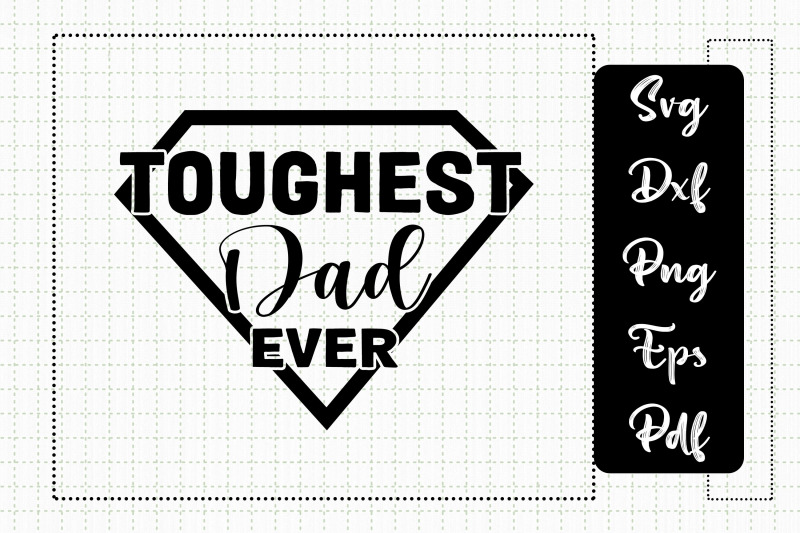 funny-design-toughest-dad-ever