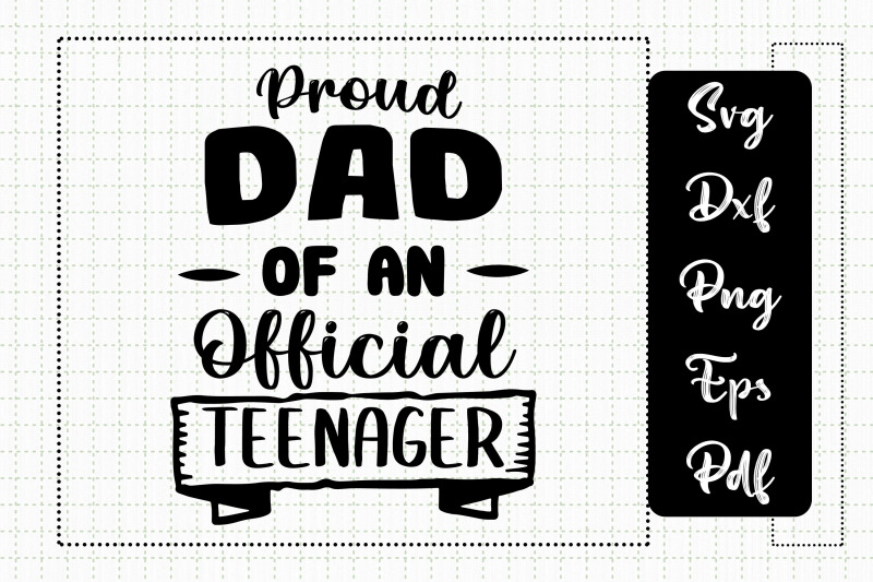 proud-dad-of-an-official-teenager