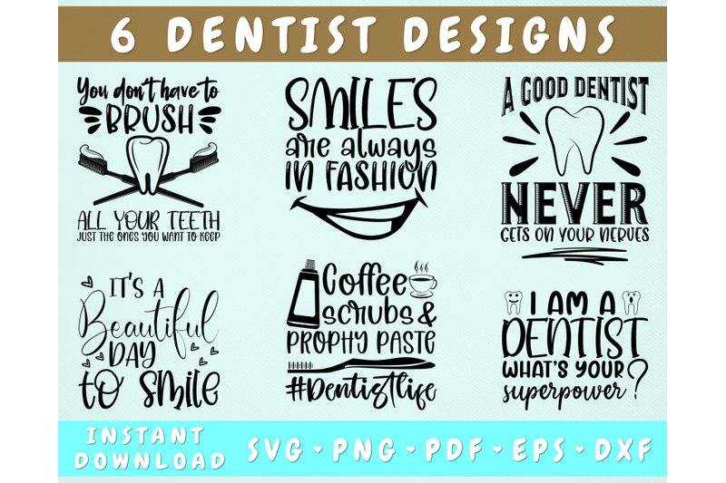 dentist-quotes-svg-bundle-6-designs-dentist-sayings-svg-cut-files