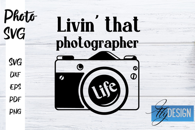 photo-svg-camera-quotes-svg-motivation-quotes-svg