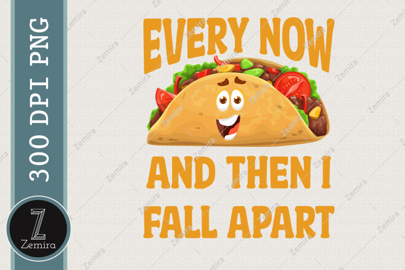 i-fall-apart-cinco-de-mayo-taco-png