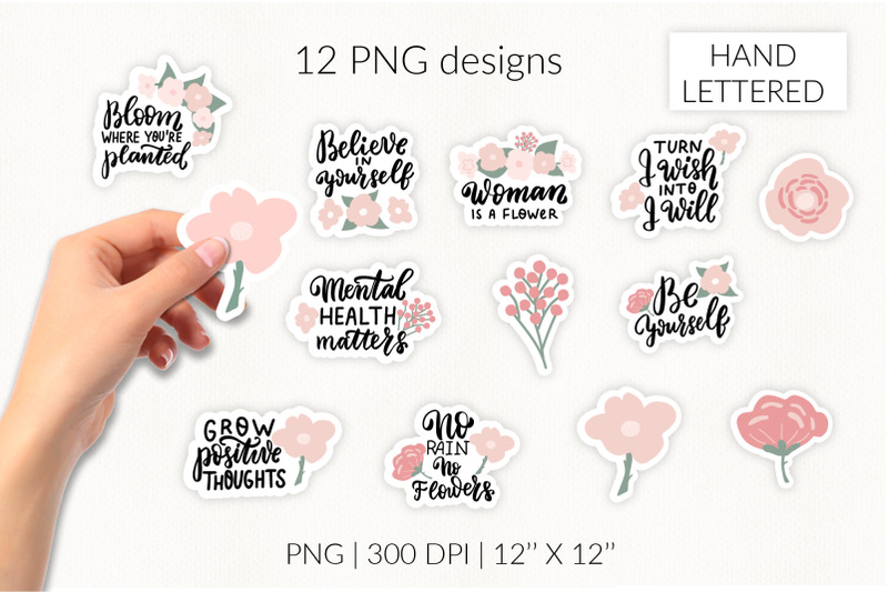 Positive inspirational printable stickers set with flowers By