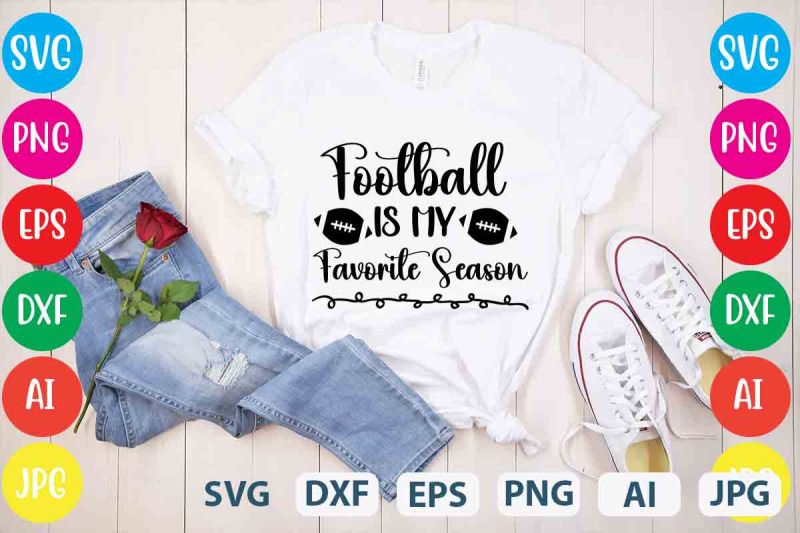 football-is-my-favorite-season-svg-cut-files-football-is-my-favorite-s