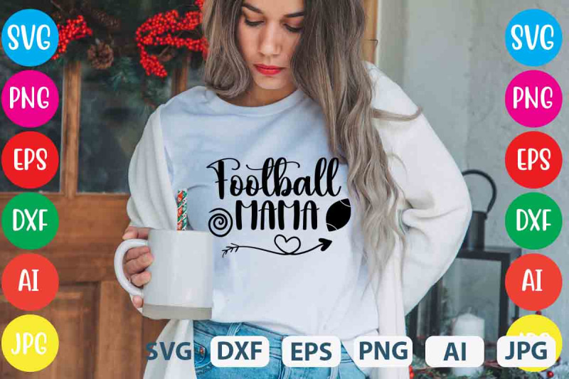 football-mama-svg-cut-files-football-mama-svg-design