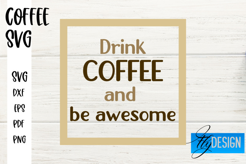 coffee-svg-coffee-quotes-svg-funny-quotes-svg