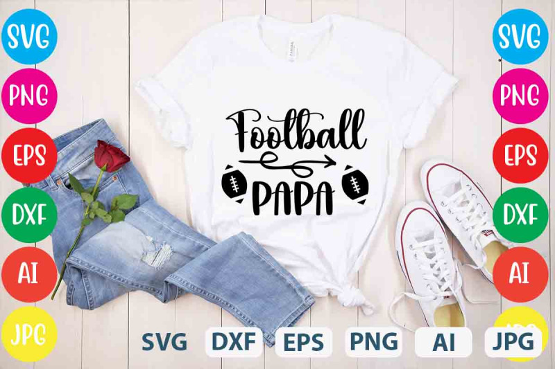 football-papa-svg-cut-files-football-papa-svg-design