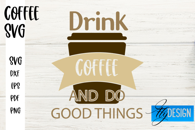 coffee-svg-coffee-quotes-svg-funny-quotes-svg