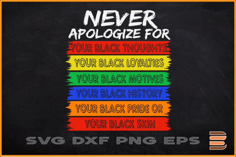 never-apologize-for-your-blackness