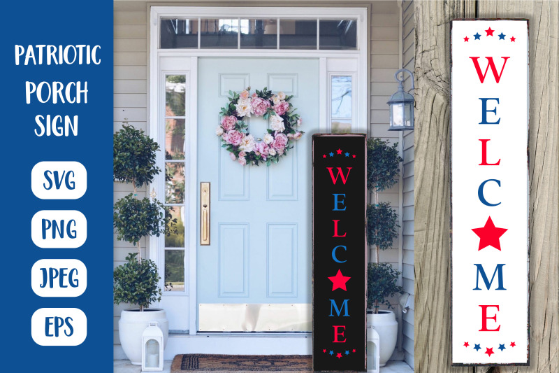 patriotic-welcome-porch-sign-4th-of-july-vertical-sign-svg