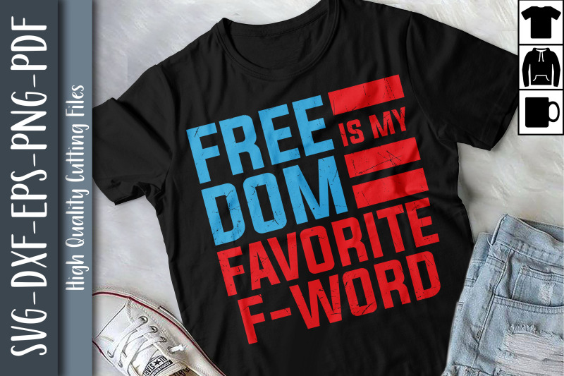 freedom-my-second-favorite-f-word