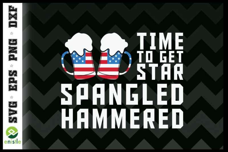 time-to-get-star-spangled-hammered