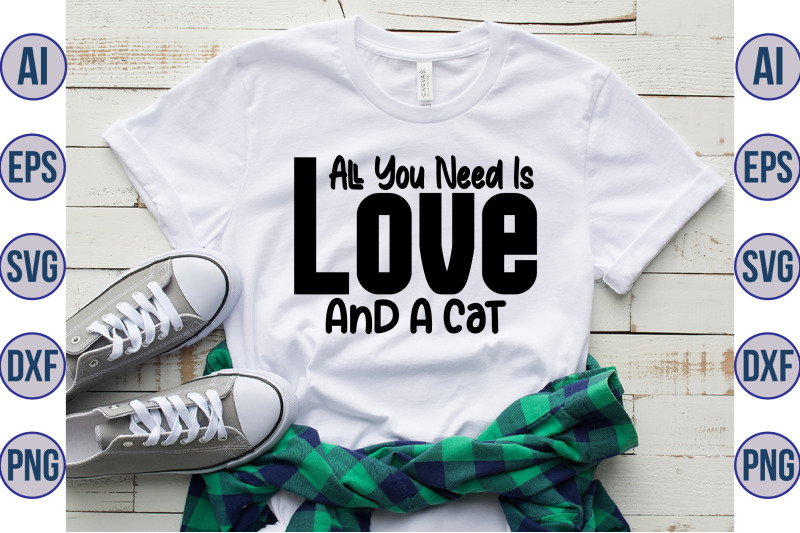 all-you-need-is-love-and-a-cat-svg