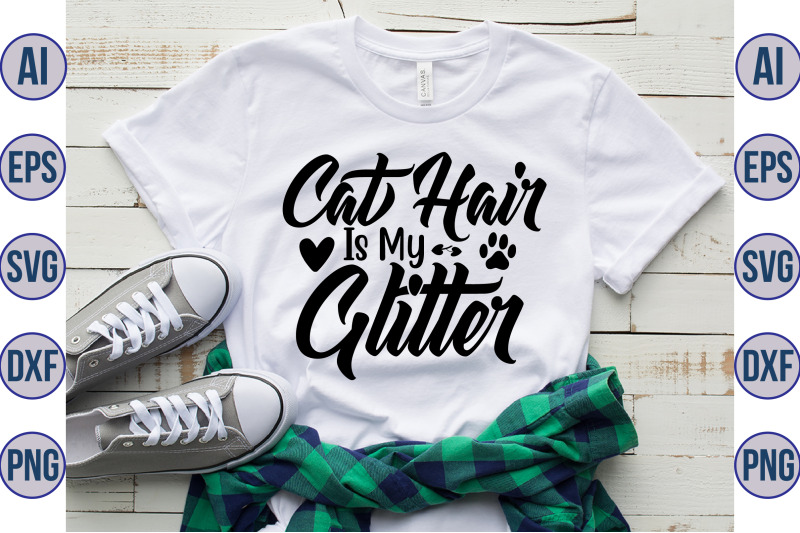 cat-hair-is-my-glitter-svg