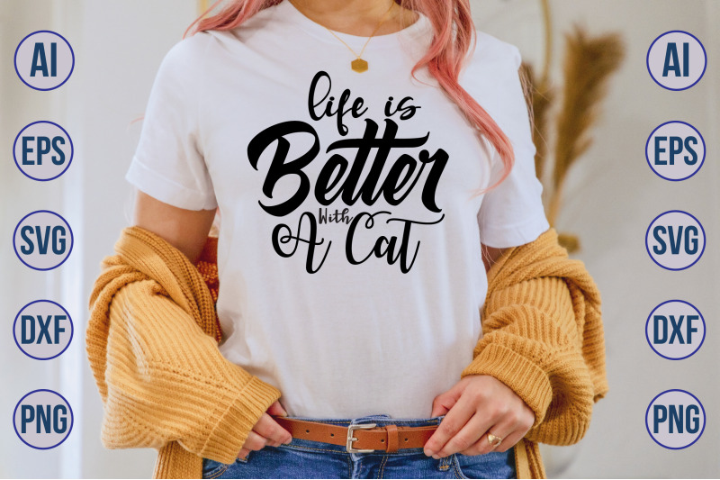 life-is-better-with-a-cat-svg