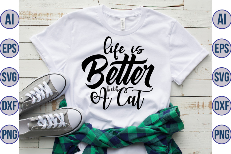 life-is-better-with-a-cat-svg