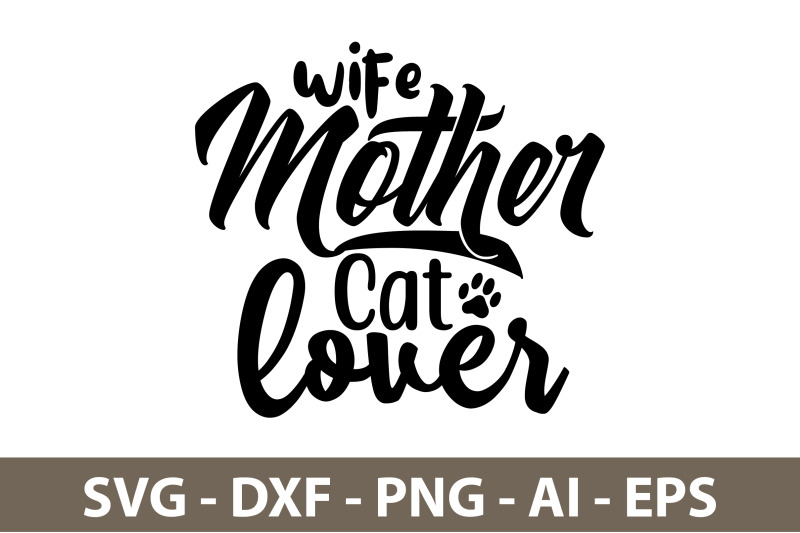 wife-mother-cat-lover-svg