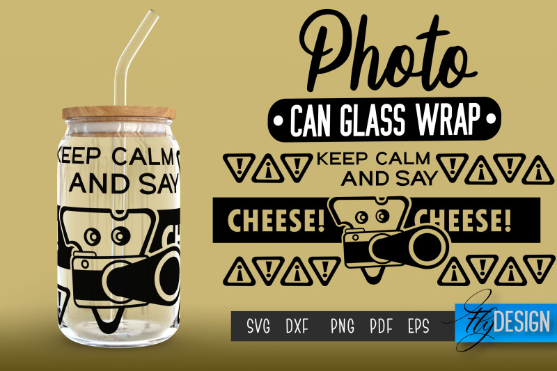 photo-glass-can-wrap-svg-camera-quotes-can-glass-wrap