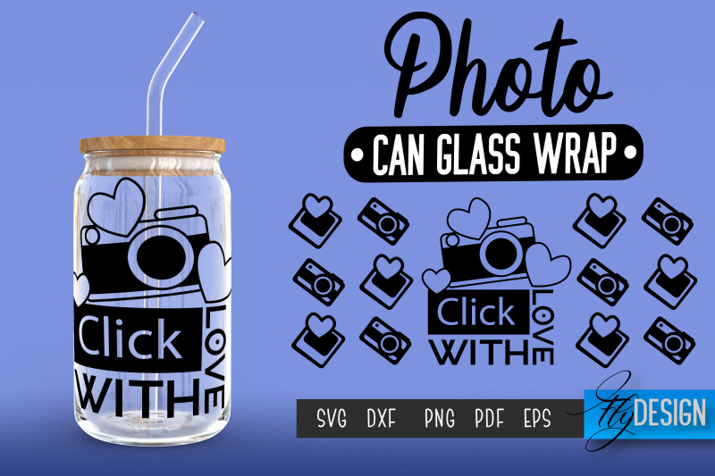 photo-glass-can-wrap-svg-camera-quotes-can-glass-wrap