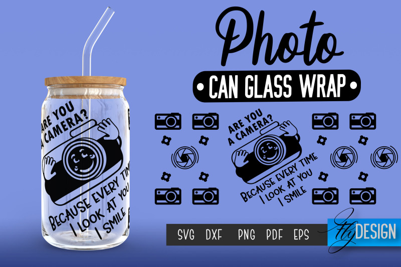 photo-glass-can-wrap-svg-camera-quotes-can-glass-wrap