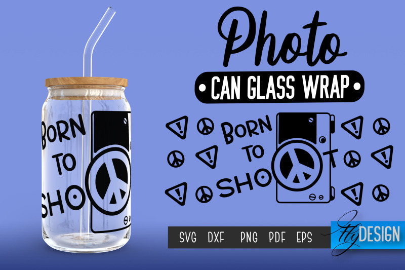 photo-glass-can-wrap-svg-camera-quotes-can-glass-wrap