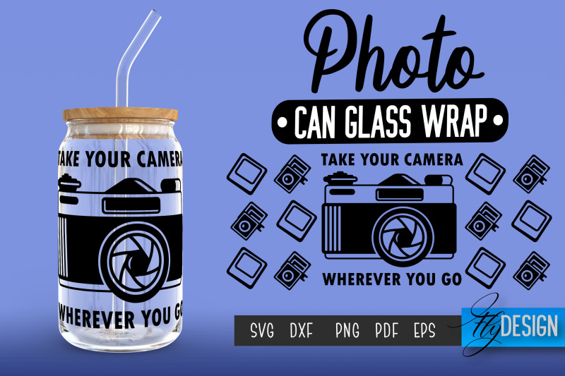 photo-glass-can-wrap-svg-camera-quotes-can-glass-wrap