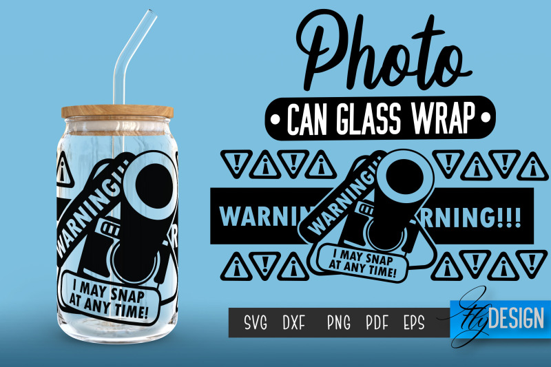 photo-glass-can-wrap-svg-camera-quotes-can-glass-wrap