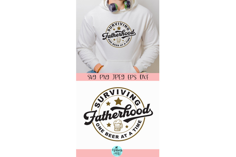 surviving-fatherhood-one-beer-at-a-time-svg-png-eps-dxf-jpeg