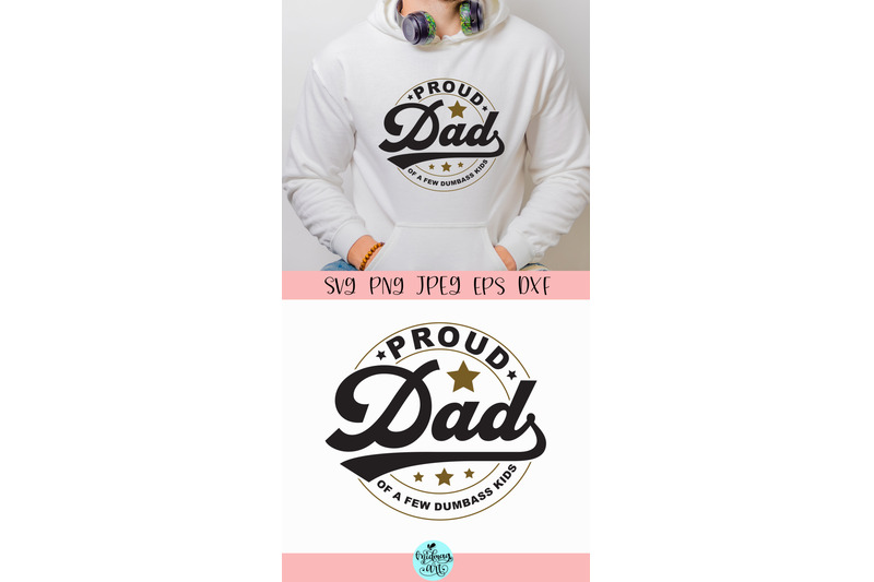 proud-dad-of-a-few-dumbass-kids-svg-png-eps-dxf-jpeg