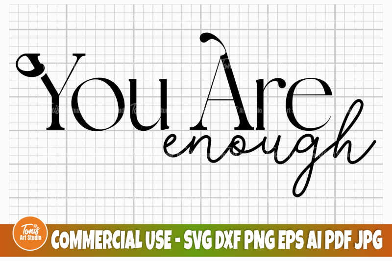 you-are-enough-svg-mental-health-svg-self-love