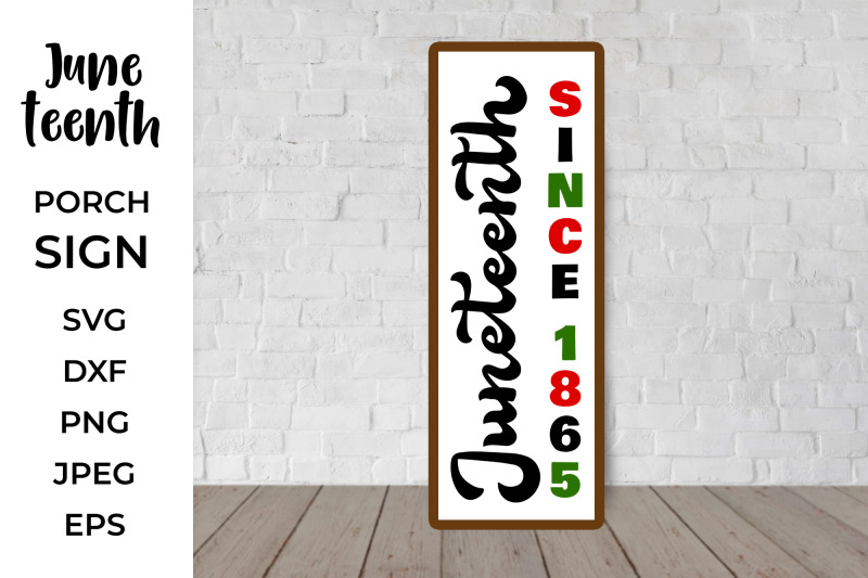 juneteenth-porch-sign-juneteenth-farmhouse-sign-svg