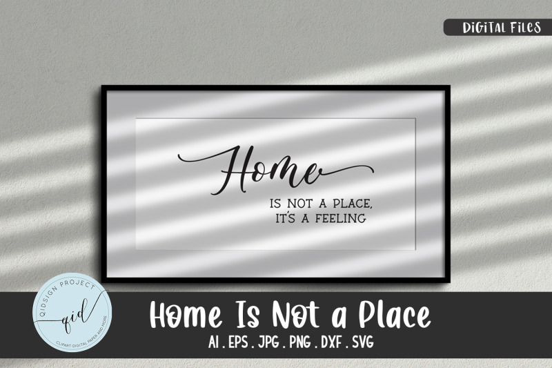 home-is-not-a-place-phrases-svg