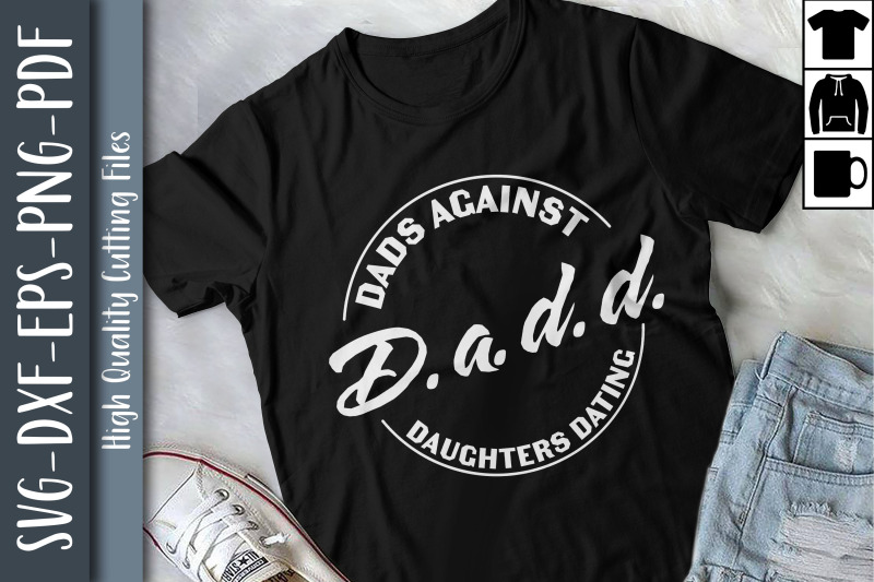 dadd-dads-against-daughters-dating