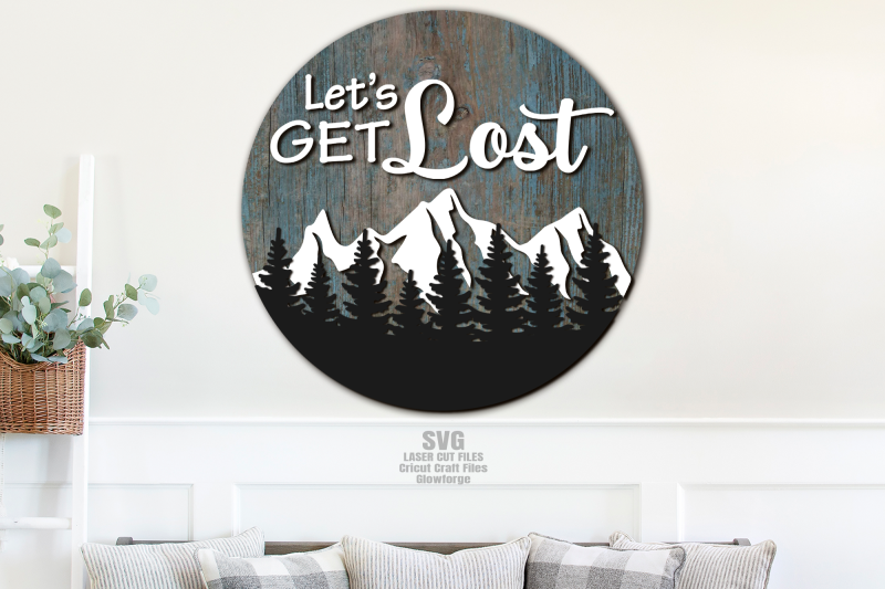 let-039-s-get-lost-svg-laser-cut-files-adventure-sign-svg-glowforge