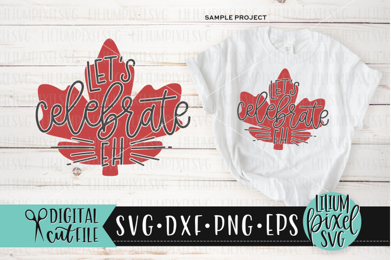 lets-celebrate-eh-canada-day-svg