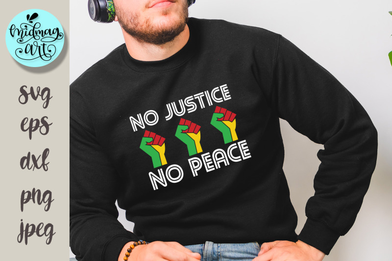 no-justice-no-peace-svg-png-eps-dxf-jpeg