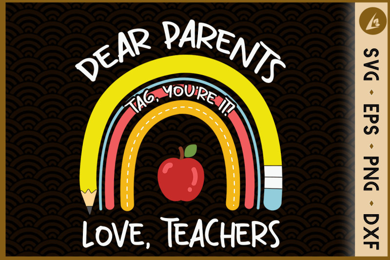 rainbow-dear-parents-tag-youre-it