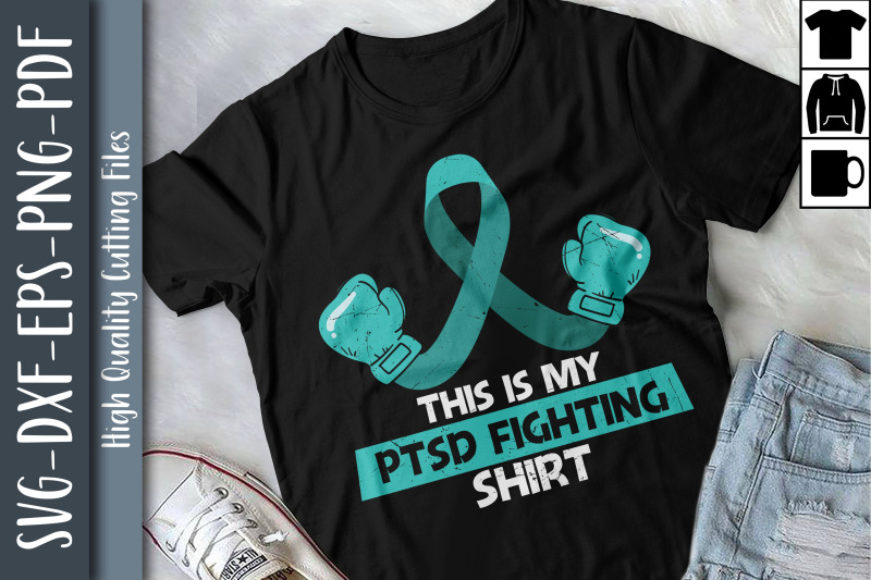 design-this-is-my-ptsd-fighting-shirt