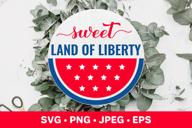 sweet-land-of-liberty-funny-4th-of-july-quote-patriotic-svg