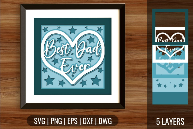 best-dad-ever-shadow-box-svg