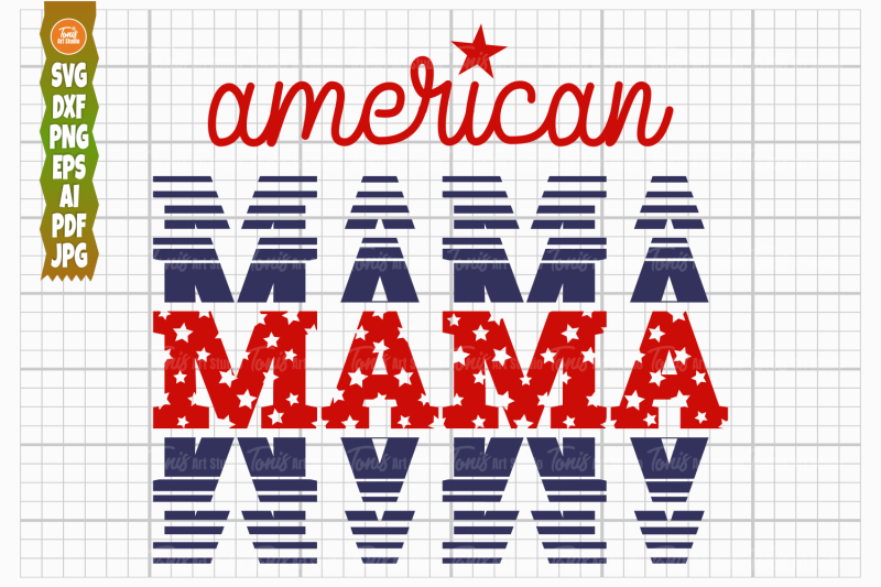 american-mama-svg-png-4th-of-july-svg-cut-file