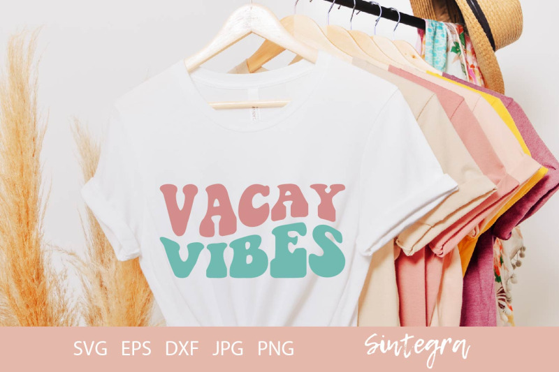 vacay-vibes-svg-cut-file