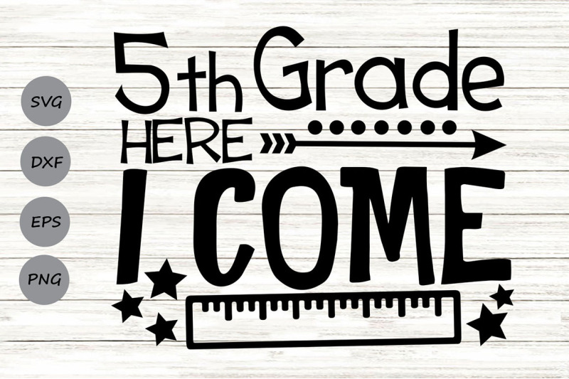fifth-grade-here-i-come-svg-5th-grade-svg-school-svg-back-to-school
