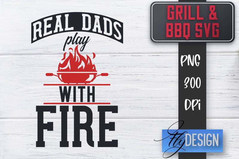 grill-svg-bbq-svg-funny-fathers-day-quotes-svg