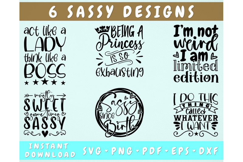 sassy-quotes-svg-bundle-6-designs-sassy-sayings-svg-sassy-shirt-svg