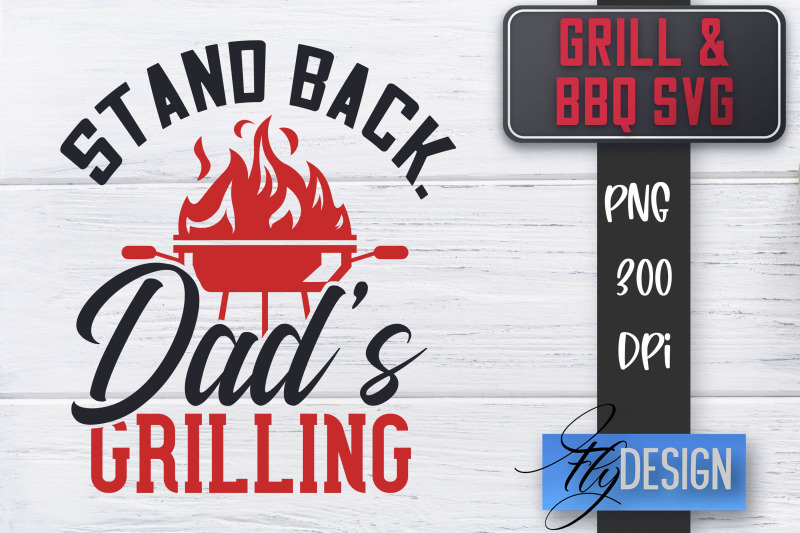 grill-svg-bbq-svg-funny-fathers-day-quotes-svg